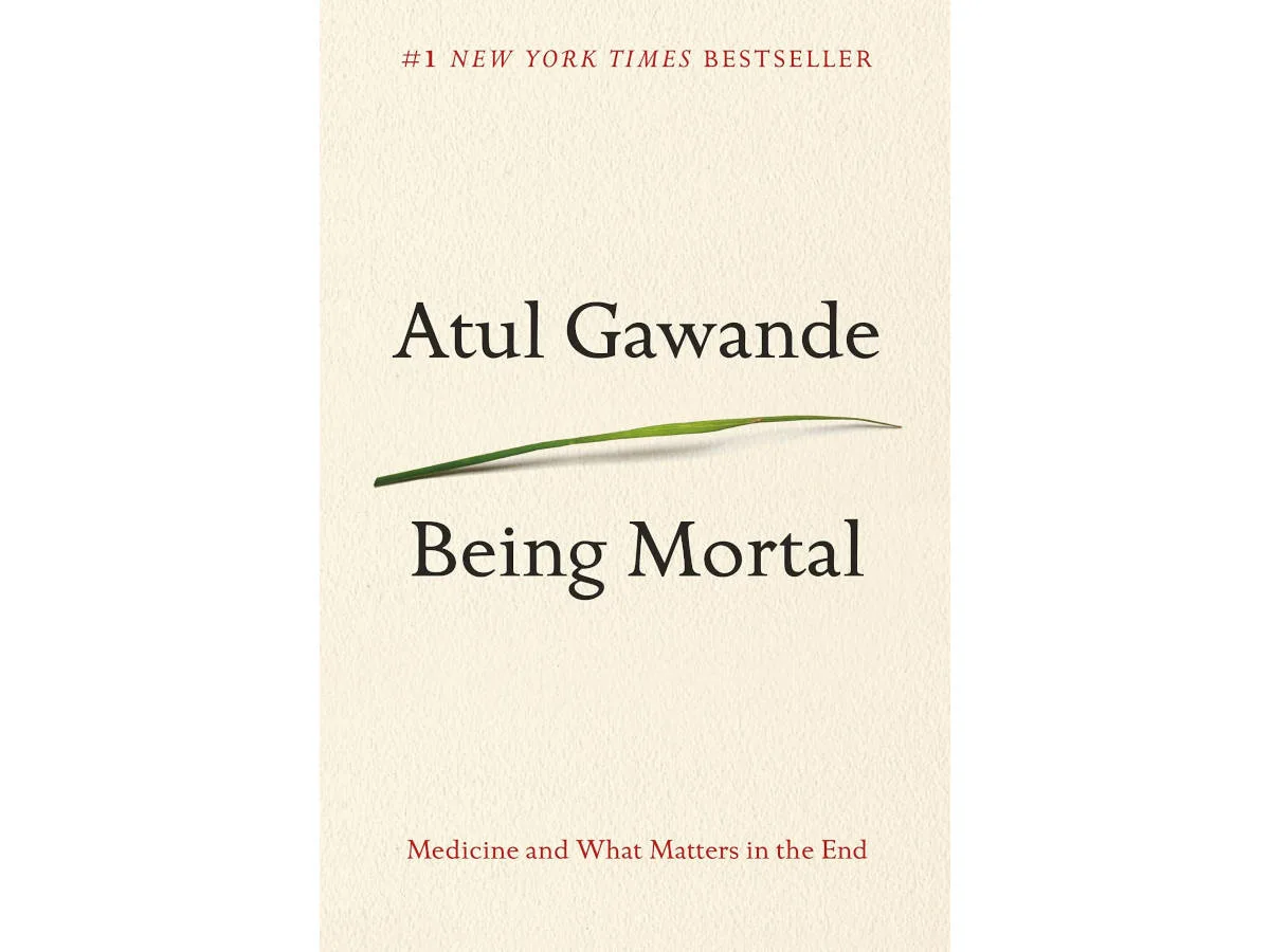 Cover of Being Mortal by Atul Gawande, cream background with a single green blade of grass